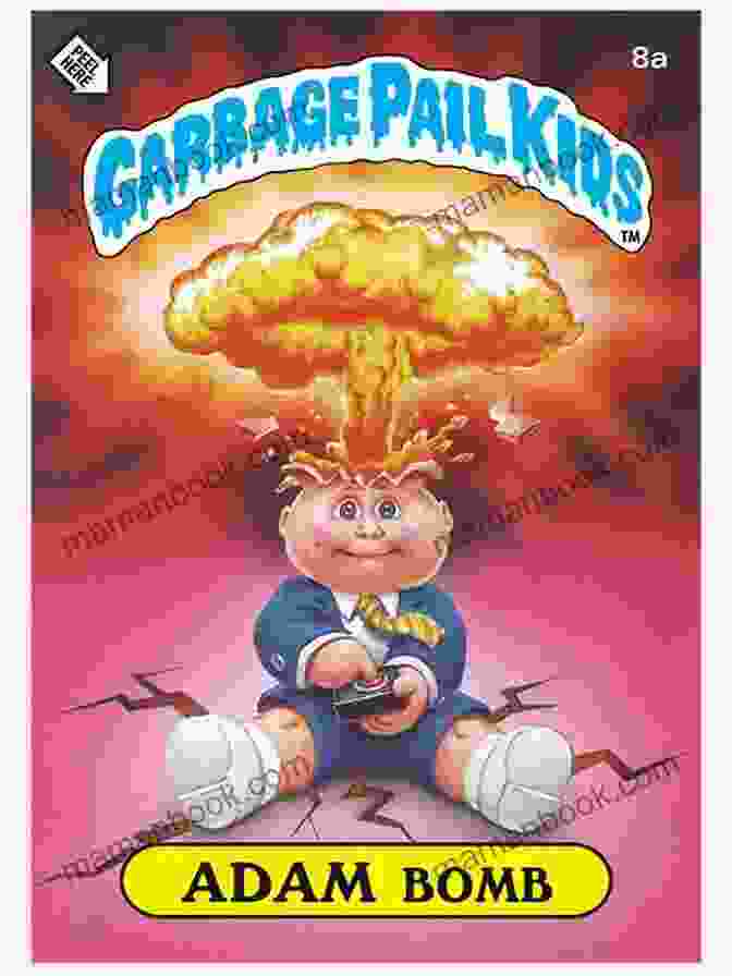 Iconic Garbage Pail Kids Cards, Featuring Beloved Characters Like Adam Bomb And Leaky Lou Garbage Pail Kids (Topps)