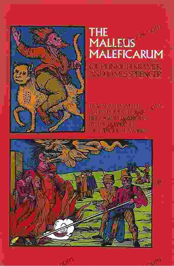 Image Of The Malleus Maleficarum, A Book Written By Heinrich Kramer And Jacob Sprenger In The 15th Century, Which Provided A Comprehensive Guide To Understanding The History, Beliefs, And Practices Of Witchcraft During The Middle Ages. Witch Hammer: Malleus Maleficarum Bruce Zortman
