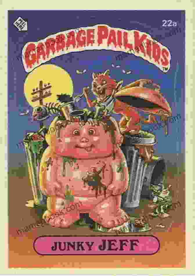 The First Set Of Garbage Pail Kids Trading Cards, Released In 1985 Garbage Pail Kids (Topps)