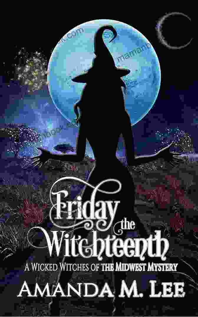 The Party Friday The Witchteenth (Wicked Witches Of The Midwest 20)