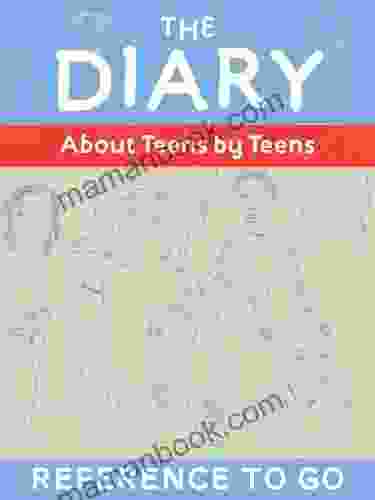 Diary: Reference To Go: About Teens By Teens (Between Girls)