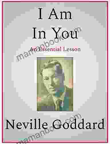 I Am In You Neville Goddard