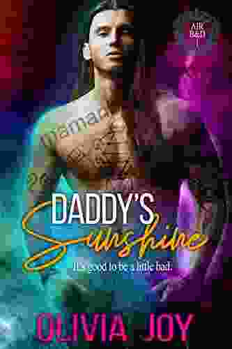 Daddy S Sunshine: An M/M Daddy Romance (AirB D 1)