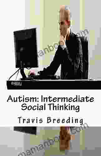 Autism: Intermediate Social Thinking Manitoba Hal Brolund