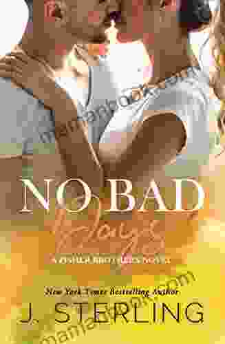 No Bad Days: A New Adult College Romance (The Fisher Brothers 1)
