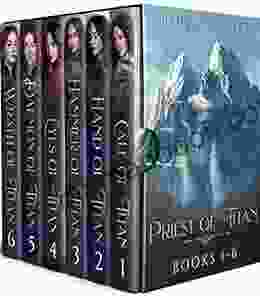 Priest Of Titan Complete Series: 1 6: An Epic Fantasy Adventure