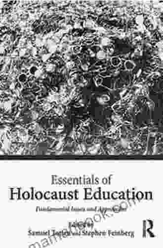 Essentials Of Holocaust Education: Fundamental Issues And Approaches