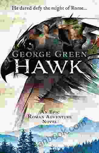 Hawk: An Epic Roman Adventure Novel