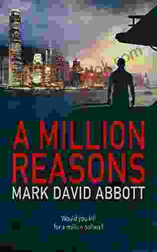 A Million Reasons: John Hayes #2 (A John Hayes Thriller)