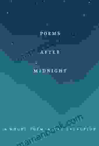 Poems After Midnight: A Knopf Poem A Day Selection