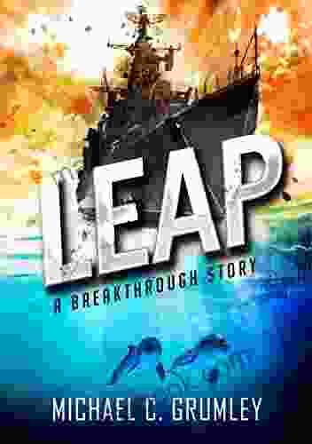 Leap (Breakthrough 2) Michael C Grumley