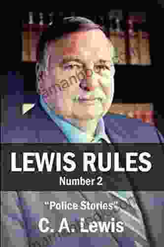 Lewis Rules: #2 The Guard Pig (Police Stories 1)