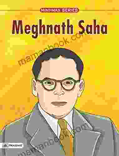Meghnad Saha (MEGNATH) (Famous Biographies For Children)