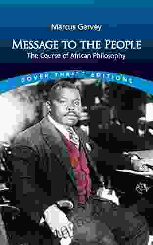 Message To The People: The Course Of African Philosophy (Dover Thrift Editions: Black History)