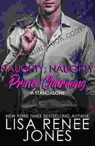 Naughty Naughty Prince Charming: A Standalone (The Charming 1)