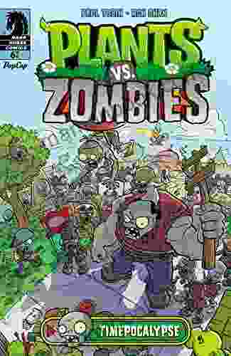 Plants Vs Zombies: Timepocalypse #6 Paul Tobin