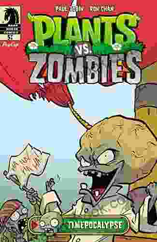 Plants Vs Zombies: Timepocalypse #5 Paul Tobin