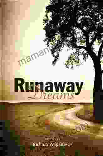 Runaway Dreams Judith M Dunkerly