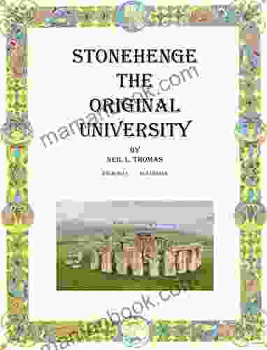 Stonehenge: The Original University Neville Goddard