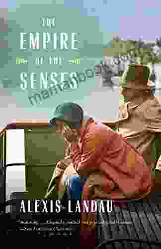 The Empire Of The Senses: A Novel