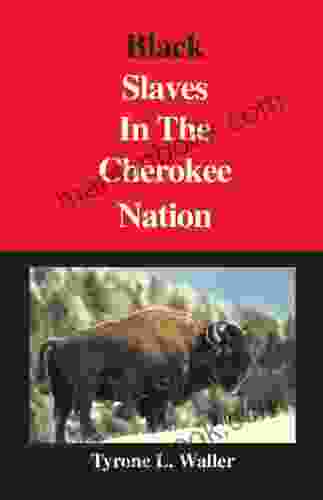 Black Slaves In The Cherokee Nation