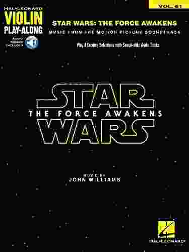 Star Wars: The Force Awakens Songbook: Violin Play Along Volume 61